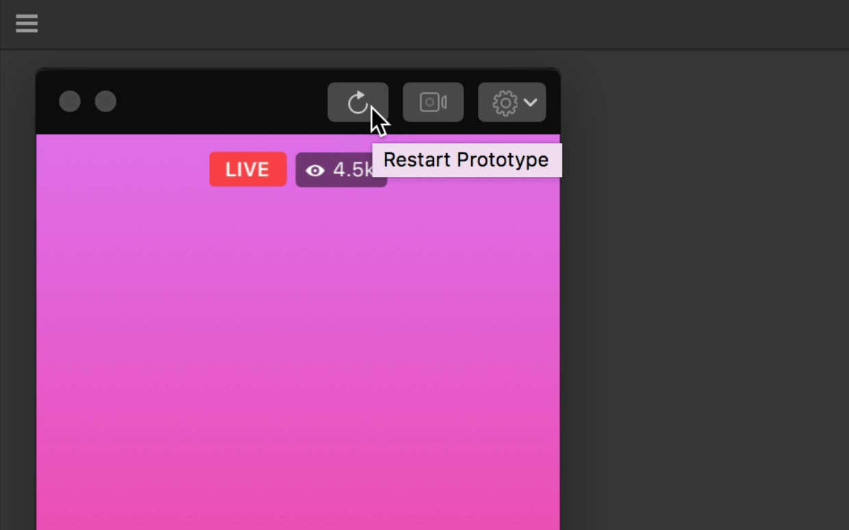 Click the Restart Prototype button on the Viewer toolbar.